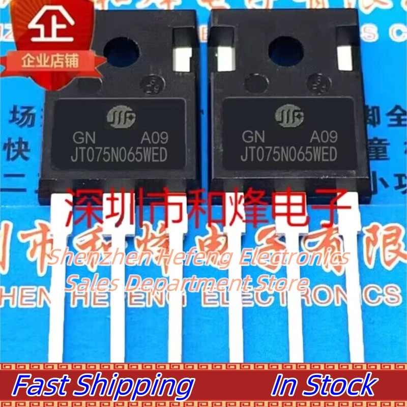 10 CÁI-20 CÁI JT075N065WED 75A650V IGBT TO-247 Giao hàng nhanh