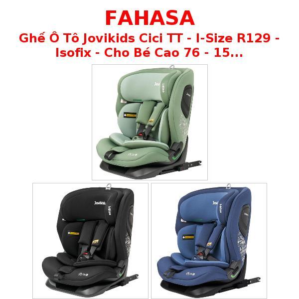 Ghế Ô Tô Jovikids Cici TT - I-Size R129 - Isofix - Cho Bé Cao 76 - 150 cm - Jovikids WDCS010