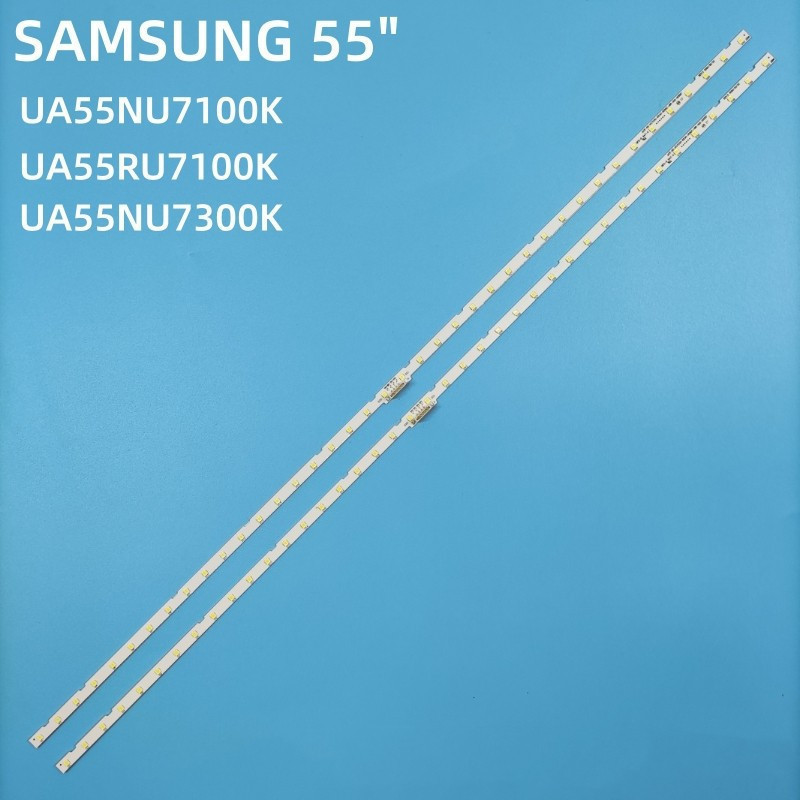 THANH LED TIVI SAMSUNG 55NU7100 55RU7100 55RU7100 55NU7200 55RU7200 55NU7300 55RU7300 55NU7090 55RU7
