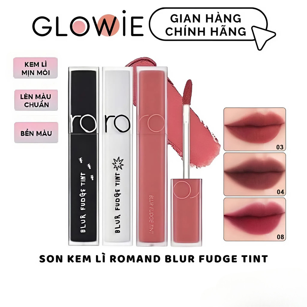 Son Kem Lì Romand Blur Fudge Tint 5g Mịn Lì, Không Khô Môi Màu 01, 02, 03, 04, 06, 07, 13, 17, 18