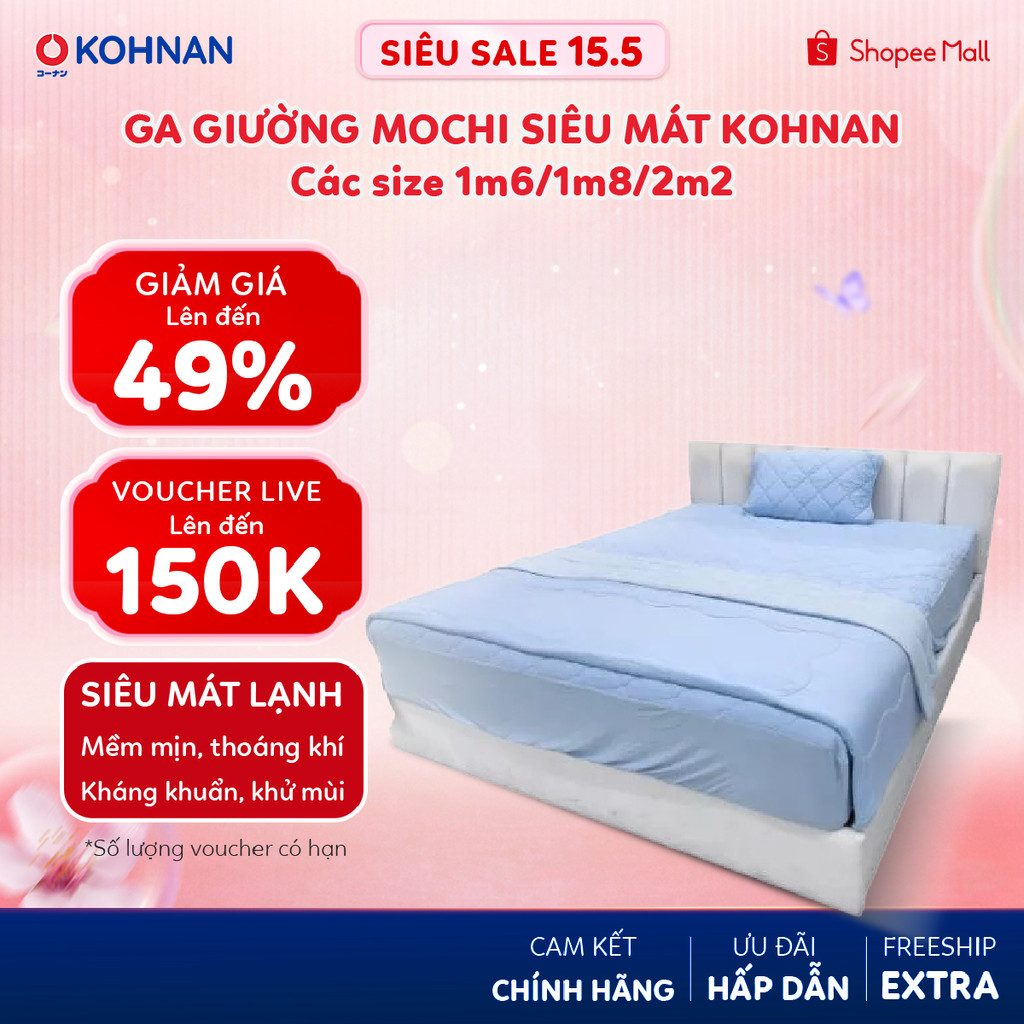 Ga giường mochi siêu mát KOHNAN bọc đệm dày, size Q/K/WK