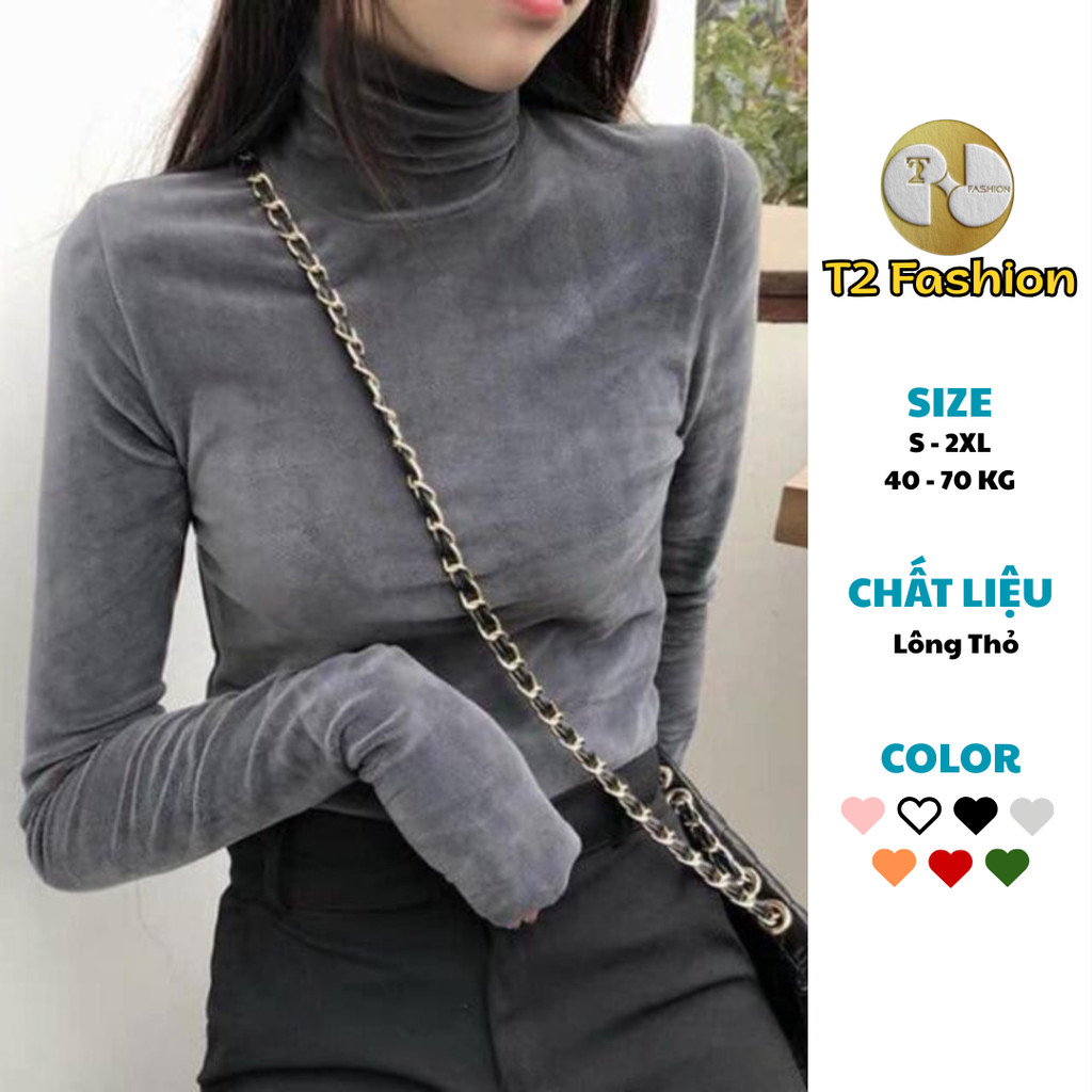 Áo giữ nhiệt nhung cao cổ phong cách Hàn Quốc T252 - T2 Fashion