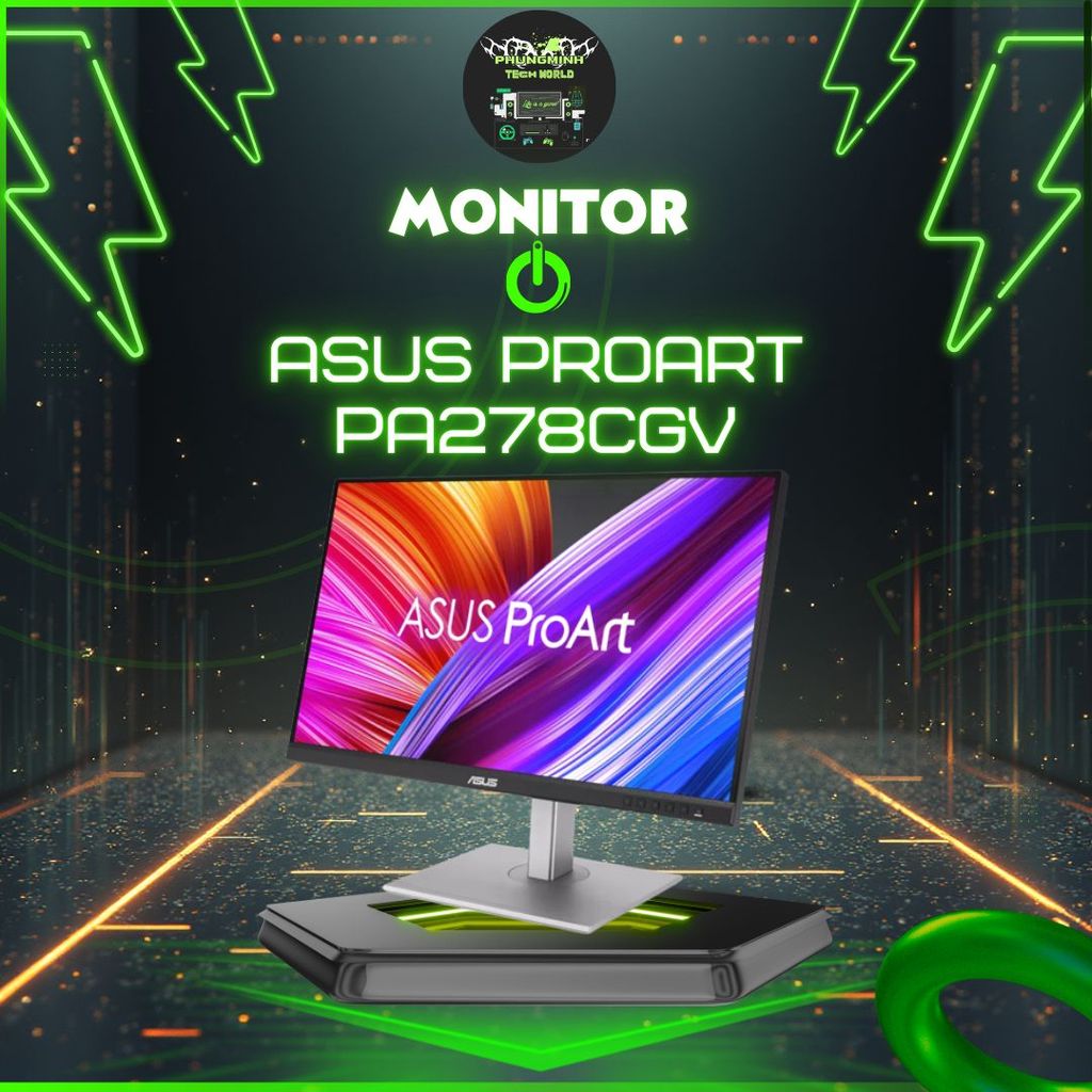 Màn hình ASUS ProArt PA278CGV 27 inch: Lựa chọn hoàn hảo cho đồ họa và gaming.