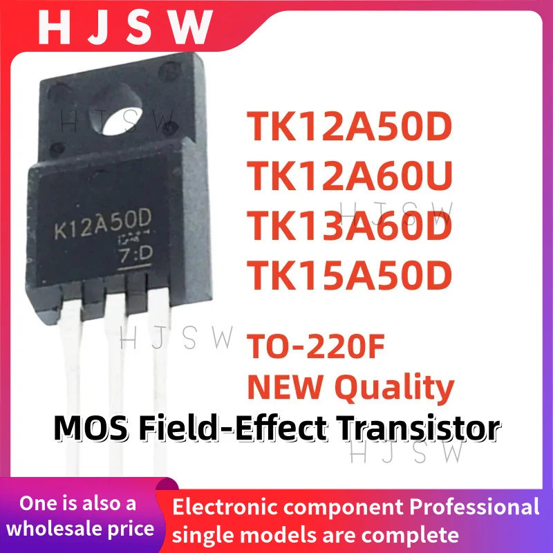 5 CHIẾC TK12A50D TK12A60U TK13A60D TK15A50D K12A50D K12A60U K13A60D K15A50D TO-220F MOS Field-Effect
