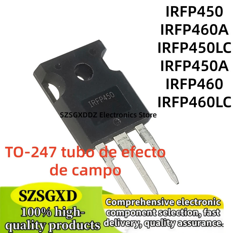 5 CÁI IRFP450 IRFP450A IRFP450LC IRFP460 IRFP460A IRFP460LC TO-247 bóng bán dẫn hiệu ứng trường còn 