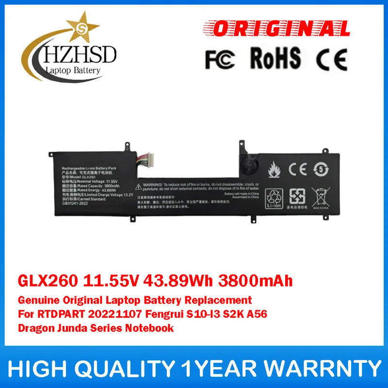 GLX260 11.55V 43.89Wh 3800mAh Pin Laptop Chính Hãng Cho RTDPART 20221107 Fengrui S10-I3 S2K A56 Drag