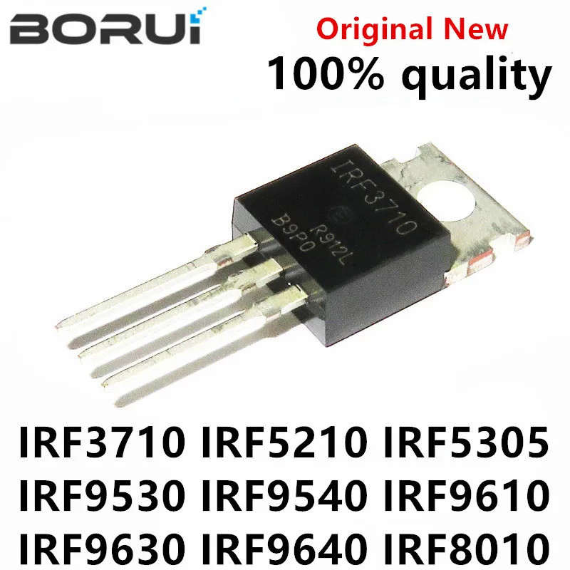 10 Cái / lốc IRF3710 IRF5210 IRF5305 IRF9530 IRF9540 IRF96510 IRF9630 IRF9640 IRF3710PBF IRF5210PBF 