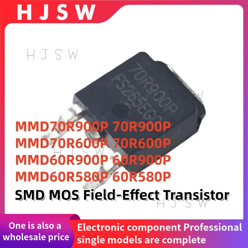 5 CHIẾC MMD70R900P 70R900P MMD70R600P 70R600P MMD60R900P 60R900P MMD60R580P 60R580P TO-252 SMD MOS F