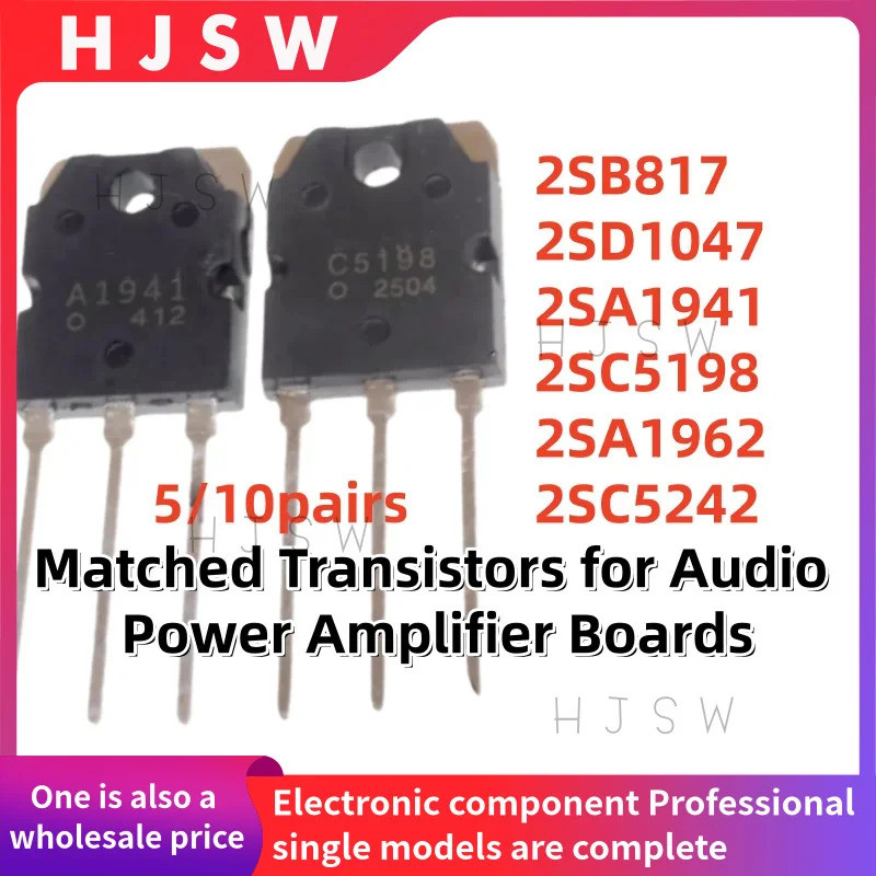 5 Chiếc 2SB817 2SD1047 2SA1941 2SC5198 2SA1962 2SC5242 B817 D1047 A1941 C5198 A1962 C5242 TO-3P Hiệu