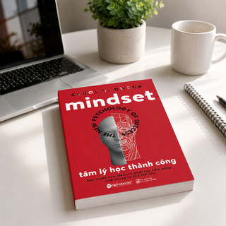 Sách - TÂM LÝ HỌC THÀNH CÔNG - Mindset: The new Psychology Of Success - Carol S Dweck (Alpha Books)