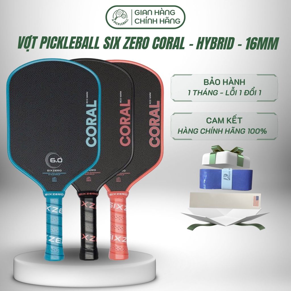 ✅ Vợt Pickleball Six Zero Coral 16mm Hybrid Chính Hãng - Kèm Túi Bọc