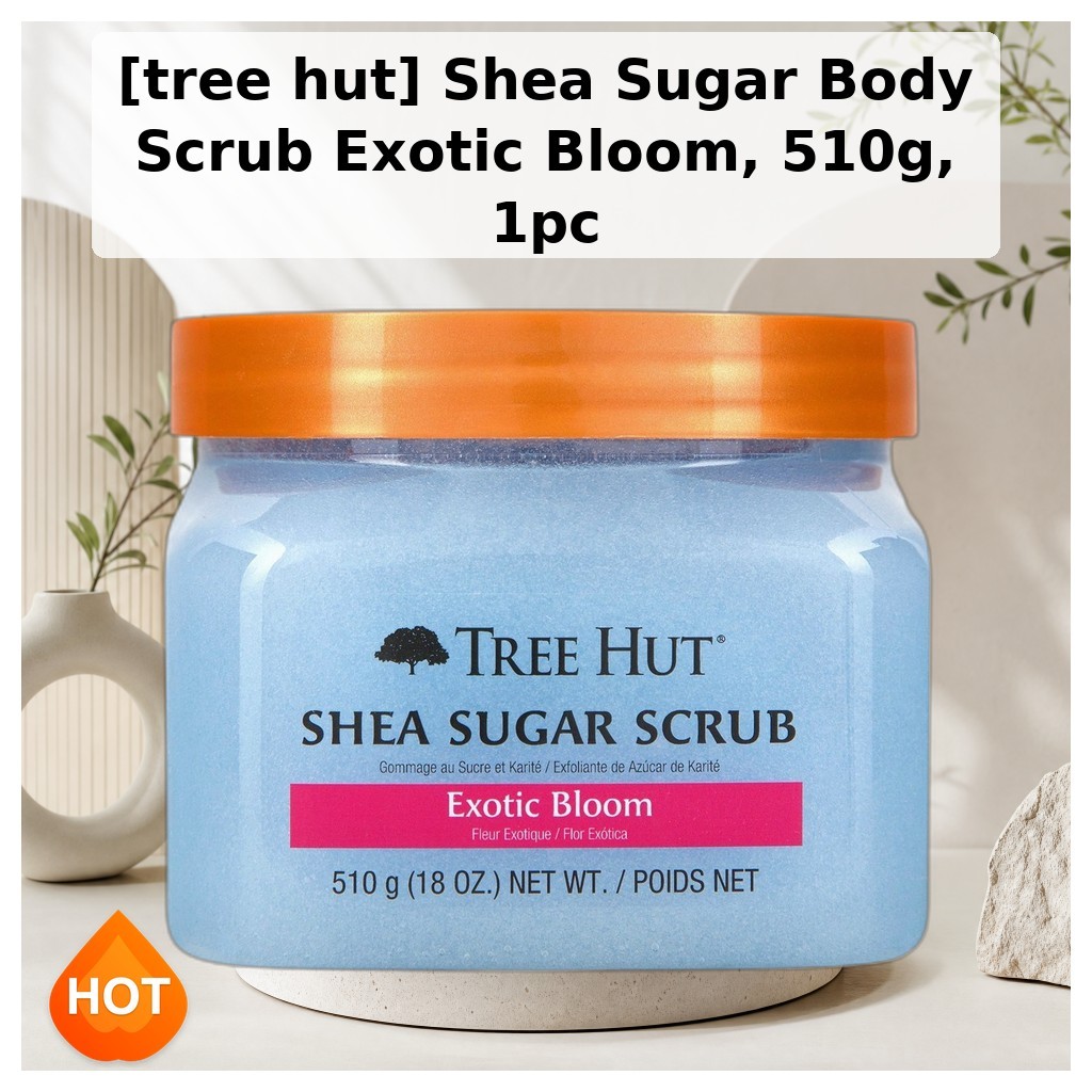 [túp lều cây] Shea Sugar Body Scrub Exotic Bloom, 510g, 1 cái / Tẩy tế bào chết toàn thân Hàn Quốc /