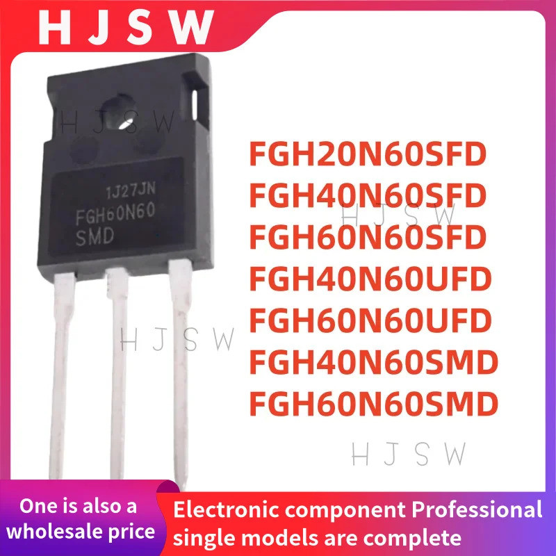 5 Chiếc FGH20N60SFD FGH40N60SFD FGH60N60SFD FGH40N60UFD FGH60N60UFD FGH40N60SMD FGH60N60SMD FGH60N60