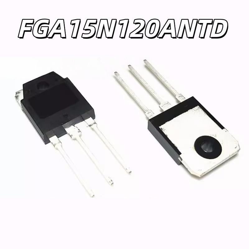 Thương Hiệu Mới Chính Hãng FGA15N120ANTD Bếp Điện Ống IGBT Ống FGA15N120 15N10