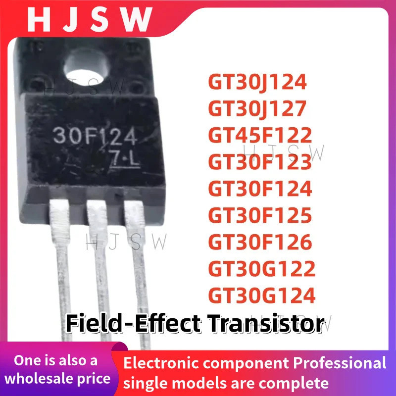 5 Chiếc GT30J124 GT30J127 GT45F122 GT30F123 GT30F124 GT30F125 GT30F126 GT30G122 GT30G124 30F124 30F1