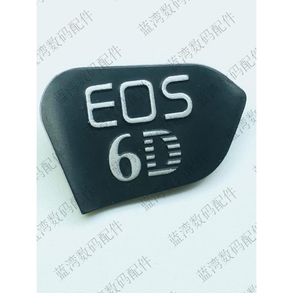 Miễn Phí Vận Chuyển Thương Hiệu Mới Canon 6DLOG EOS 6D Model Signboard Nameplate logo Body Model Sig