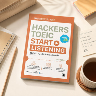 Sách – Hackers TOEIC Start Listening – Luyện Nghe TOEIC Cho Người Mới Bắt Đầu (Gamma Books)