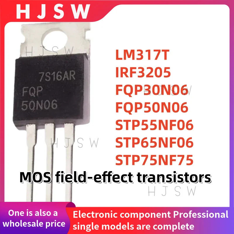 5 Chiếc FQP30N06 FQP50N06 STP55NF06 STP65NF06 STP75NF75 LM317T IRF3205 30N06 50N06 55NF06 65NF06 75N