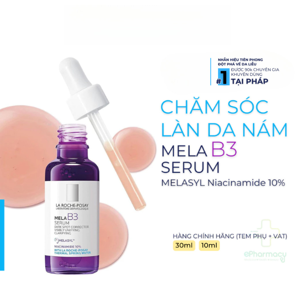 Serum LA ROCHE-POSAY Mela B3 Giảm Thâm Nám & Dưỡng Sáng Toàn Diện