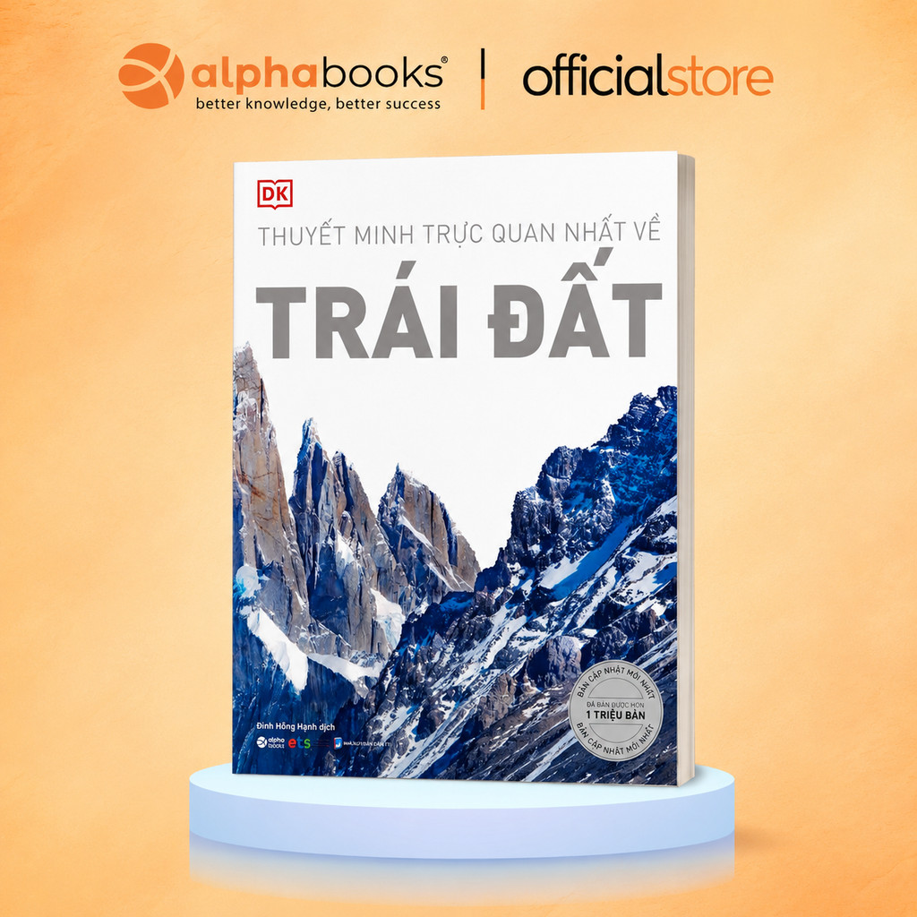 Sách - DK Trái Đất - Thuyết Minh Trực Quan Nhất Về Trái Đất (Alpha Books)