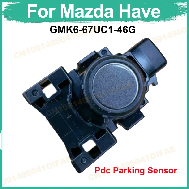 GMK6-67UC1-46G PDC radar cảm biến đỗ xe, màu xám flash, thích hợp cho Mazda, là một bộ phận thay thế