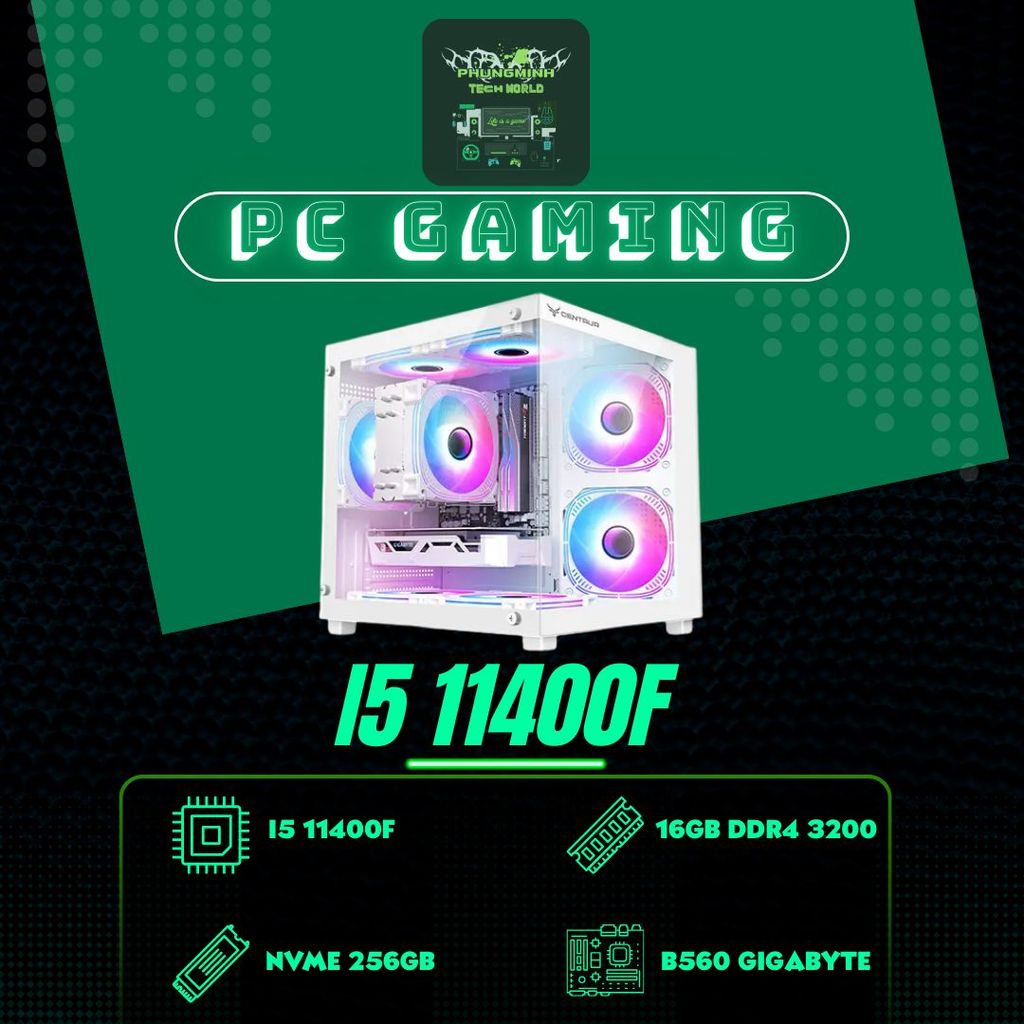 👉 PC Gaming i5-11400F ⚡ Main B560 GIGABYTE 🧩 RAM 16GB 🚀 NVMe 256GB 💾 6 Nhân 12 Luồng 🔥 Chơi Game Mượ