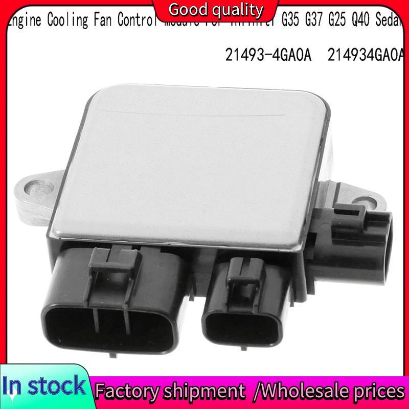 Mô-đun điều khiển quạt làm mát Stock-21493-4GA0A cho G35 G37 G25 Q40 Sedan 214934GA0A