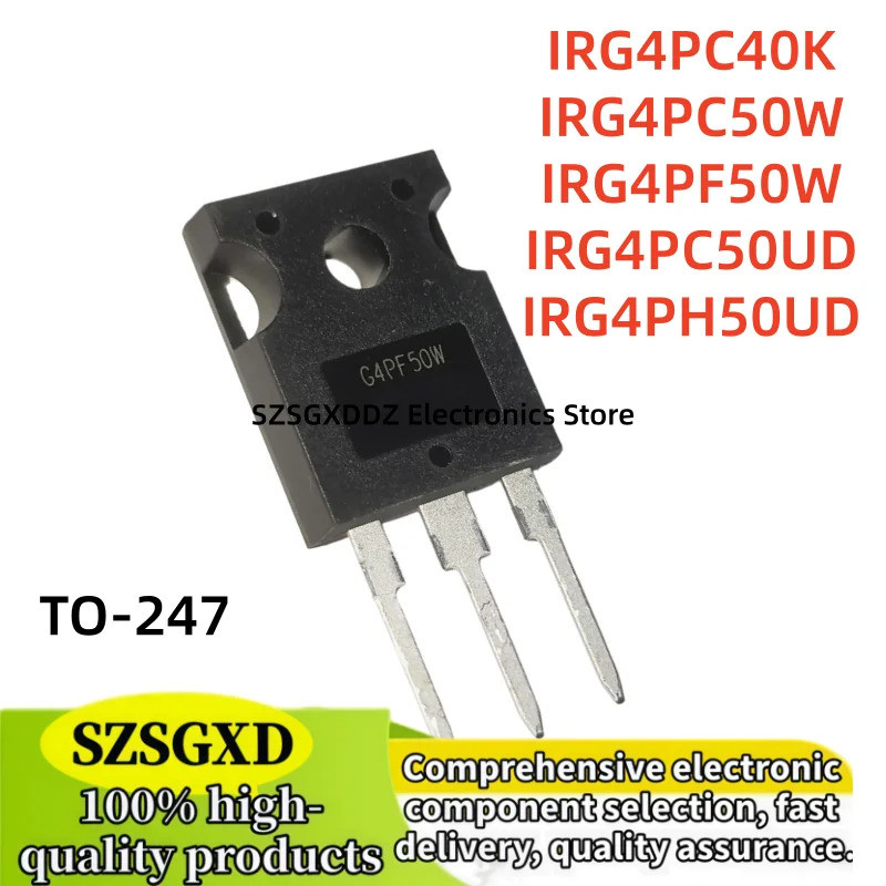 5 Chiếc IRG4PC40K IRG4PC50W IRG4PF50W IRG4PC50UD IRG4PH50UD G4PC40K G4PC50W G4PF50W G4PC50UD G4PH50U