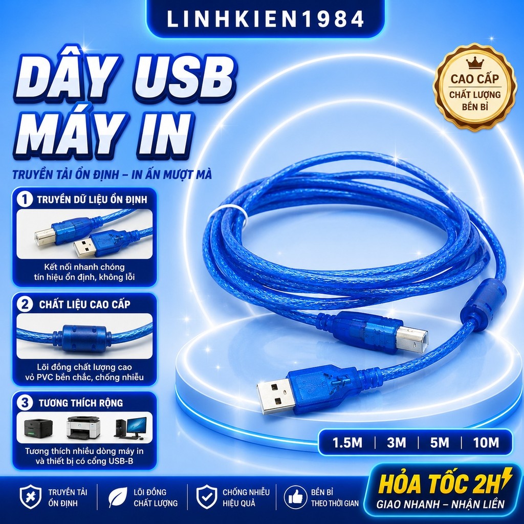 Dây usb máy in xanh 1.5m, 3m, 5m, 10m