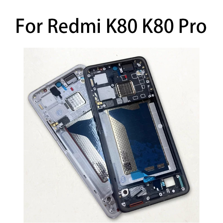 Khung Giữa Cho Xiaomi Redmi K80 K80 Pro LCD Khung Trước K80pro