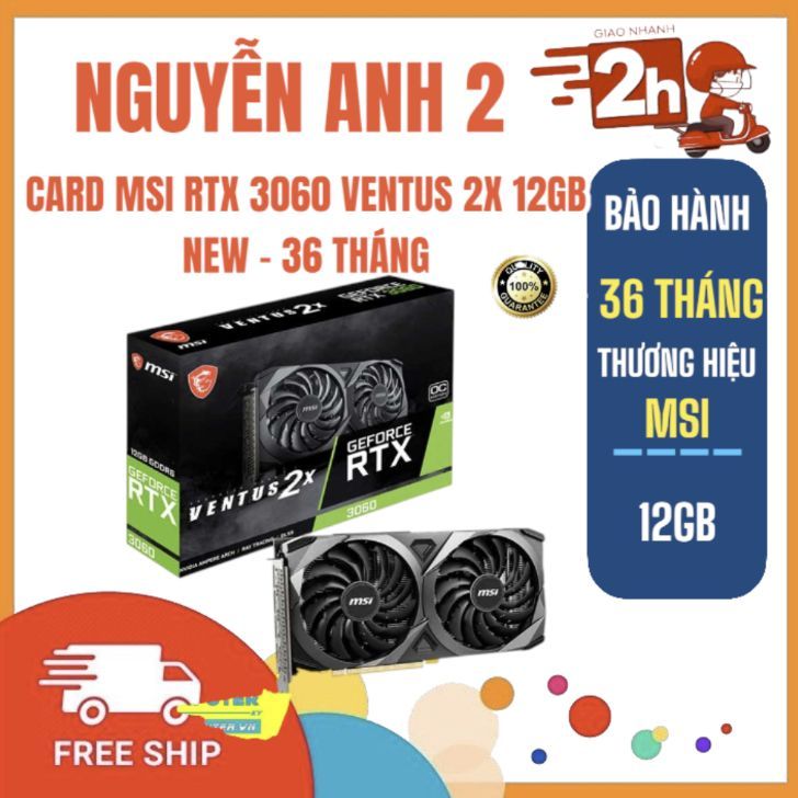 Card màn hình MSI GeForce RTX 3060 VENTUS 2X 12G OC