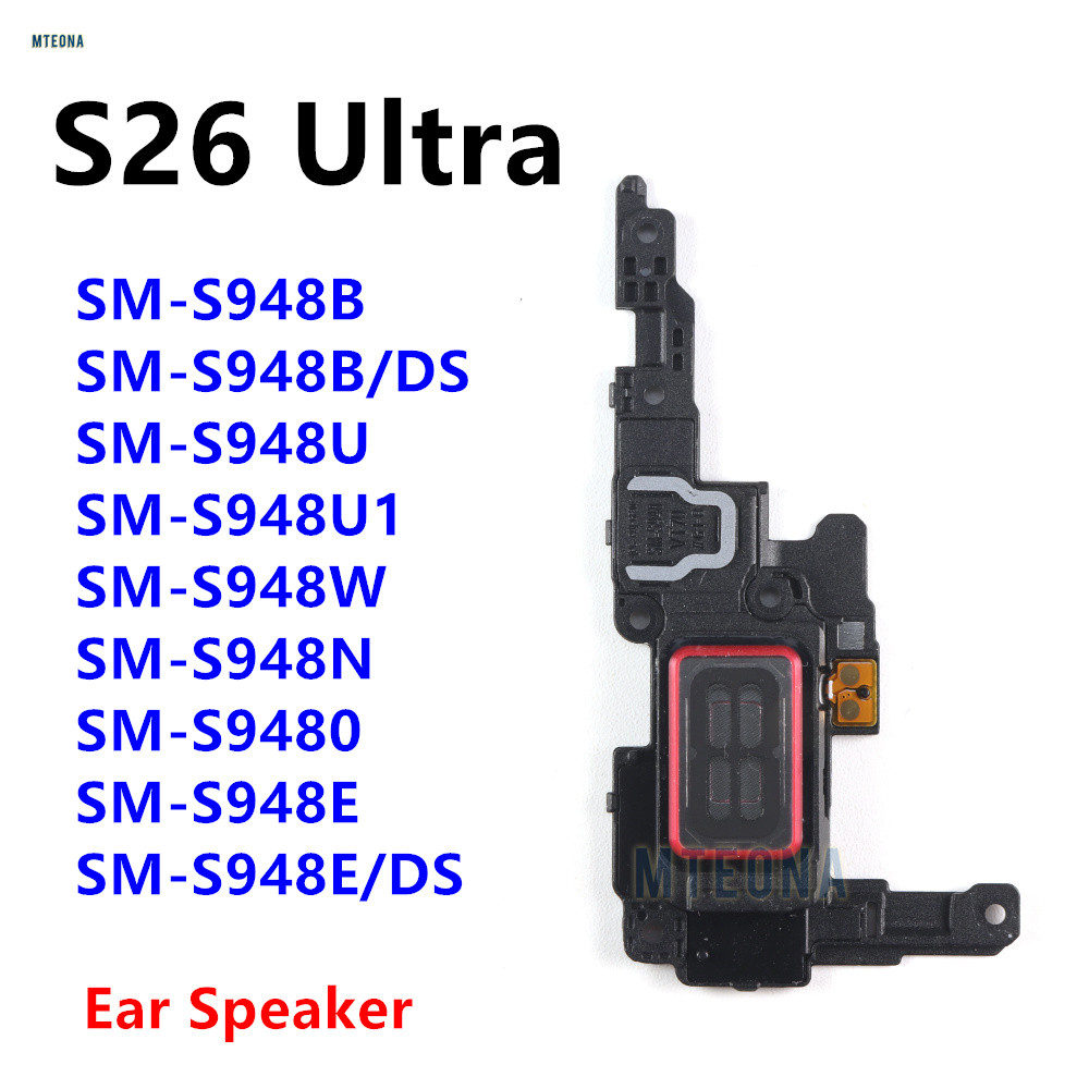 Loa Tai Cho Samsung Galaxy S26 Ultra S948B SM-S948E / DS S948U S948 Tai Nghe S26U Mô Đun Cáp Mềm Tha