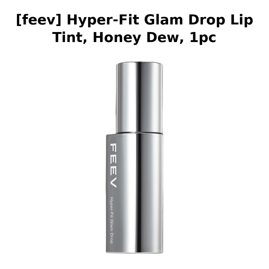 [feev] Hyper-Fit Glam Drop Lip Tint, Honey Dew, 1pc / Son Tint Hàn Quốc / Màu sống động / Chính hãng