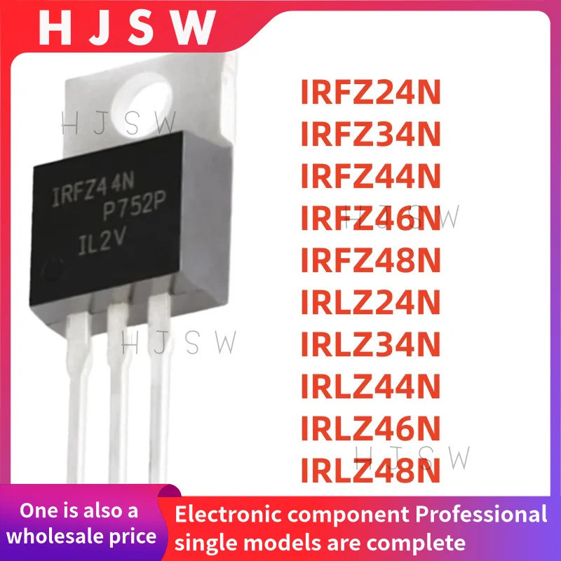5 CHIẾC IRFZ24N IRFZ34N IRFZ44N IRFZ46N IRFZ48N IRLZ24N IRLZ34N IRLZ44N IRLZ46N IRLZ48N TO220 MOS Bộ