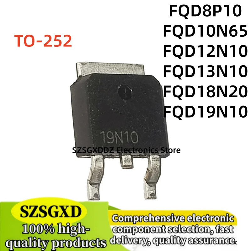 5 CÁI FQD8P10 FQD10N65 FQD12N10 FQD13N10 FQD18N20 FQD19N10 SMD TO-252 MOS bóng bán dẫn hiệu ứng trườ