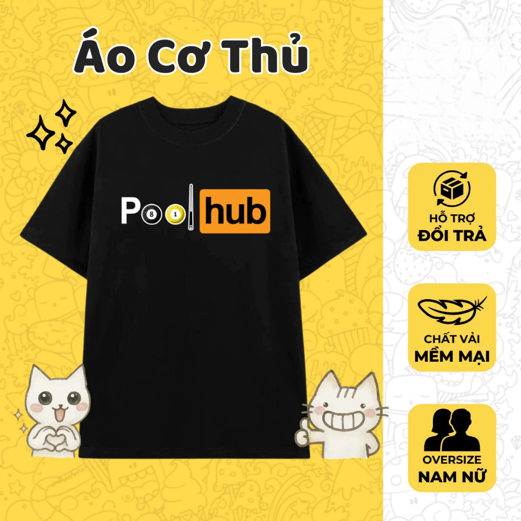 Áo Vớ Vẩn Bida Pool hub Cực oách, Áo Thun Oversize Bi-a, Billiard, cơ thủ, premium cotton 2 chiều na