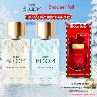  Combo 2 nước hoa Cindy Bloom 30ml chai  Fresh Ocean + Romantic Muse  