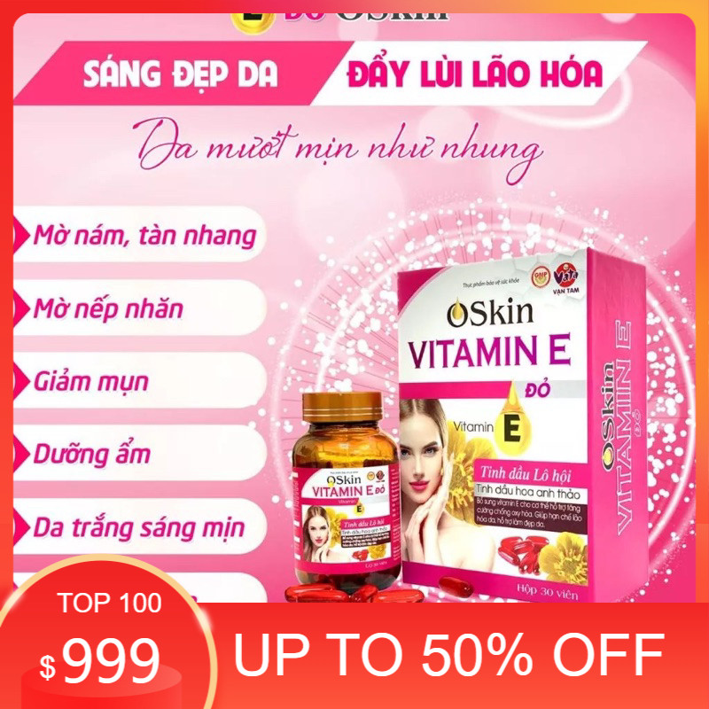 VITAMIN E ĐỎ ( OSKIN VITAMIN E )lọ 30 viên