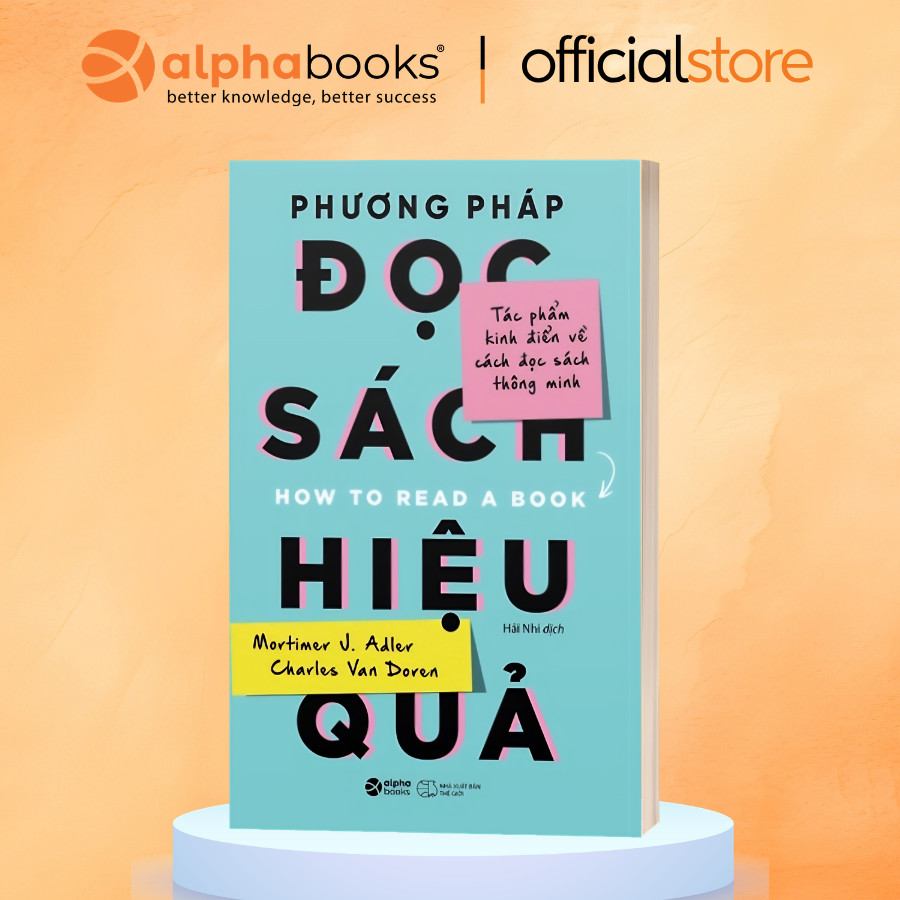 Sách - Phương Pháp Đọc Sách Hiệu Quả (Tái Bản Mới Nhất)