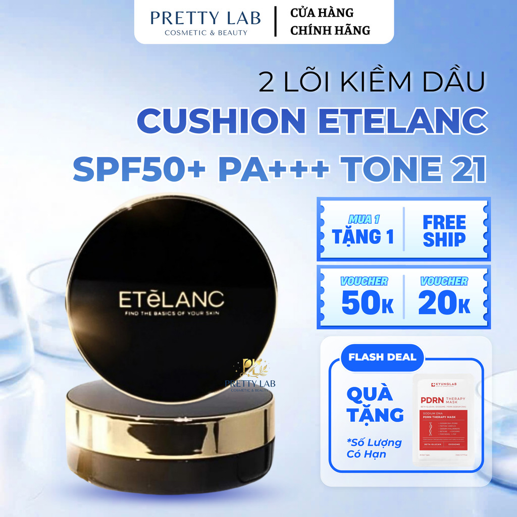 Cushion ETELANC SPF50+ PA+++ Tone 21 Kèm 2 Lõi Kiềm Dầu, Che Phủ Tự Nhiên, Không Lem Dính