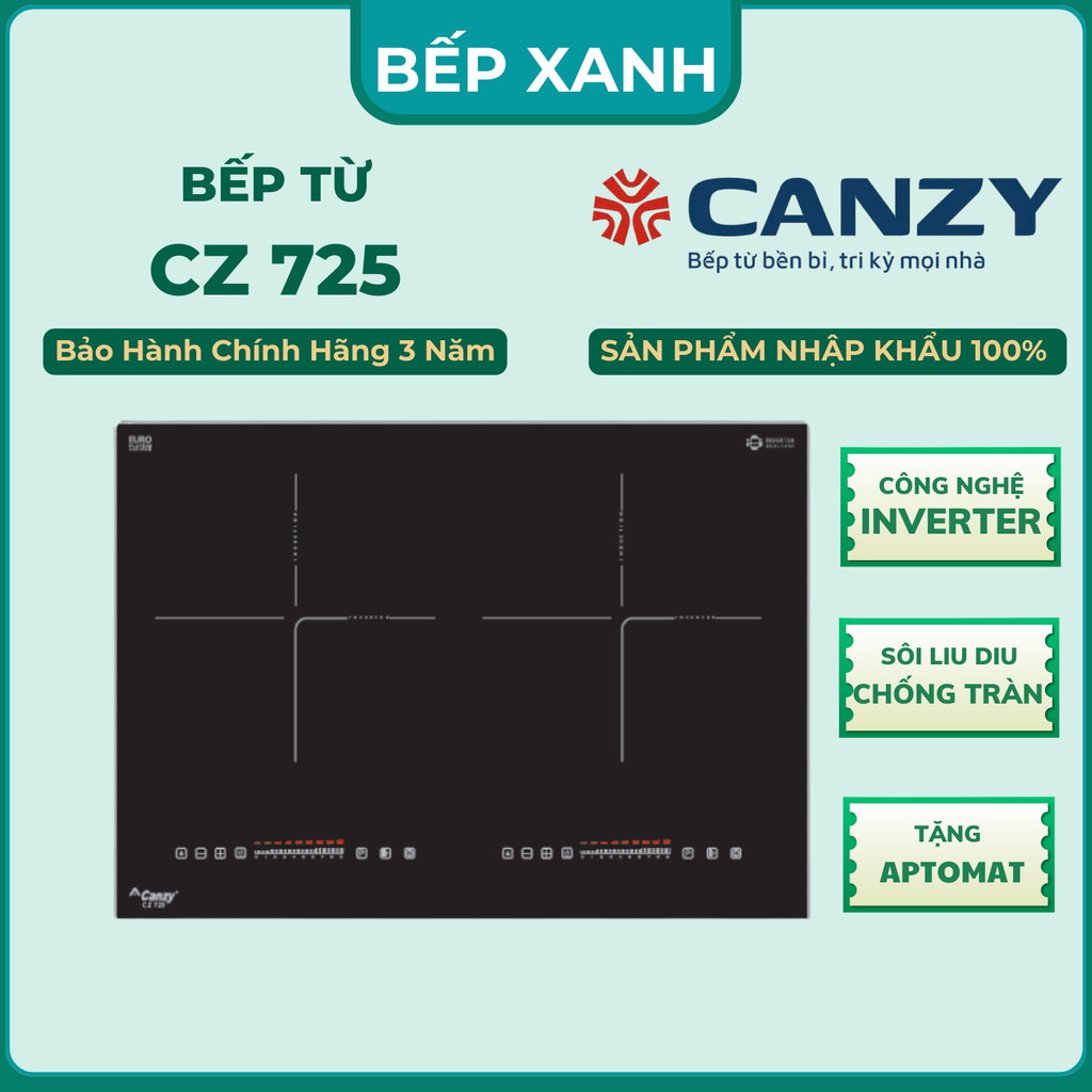 Bếp từ đôi kích thước nhỏ CANZY CZ 725 | Bếp điện từ đôi kích thước 60cm | Inverter, BH 3 Năm.