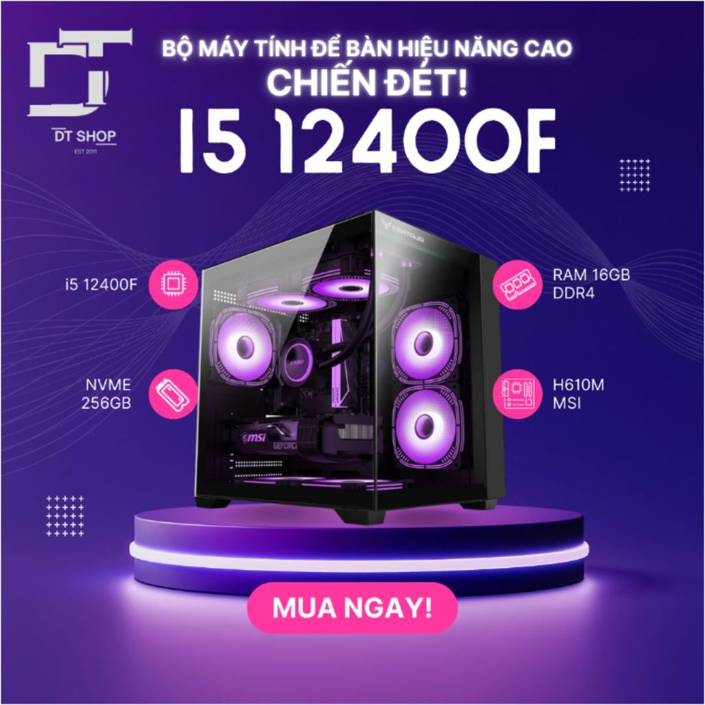 Bộ PC Gaming H610 | I5 12400F | RAM 16GB - Chiến mọi game mượt mà