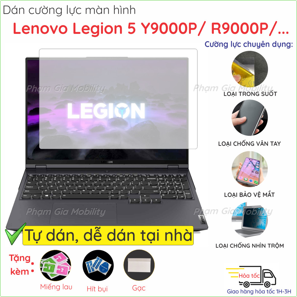 Dán cường lực màn laptop cho Lenovo Legion 5 Y7000X Y9000P 15IAX11 IAH7H R9000P/ 5 gen 10 15AKP10 16