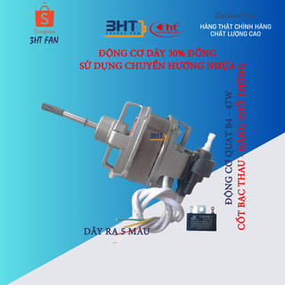 MOTER QUẠT B4-47W & B5-65W