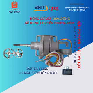 MOTER Quạt máy B4 + ĐẢO ĐIỆN