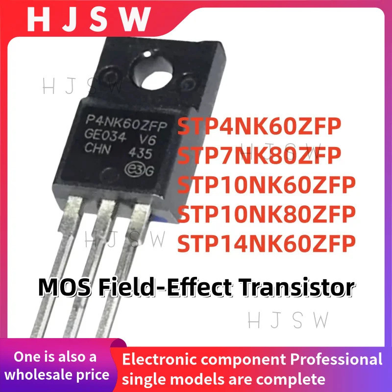 5 CÁI STP4NK60ZFP STP7NK80ZFP STP10NK60ZFP STP10NK80ZFP STP14NK60ZFP P4NK60ZFP P7NK80ZFP P10NK60ZFP 