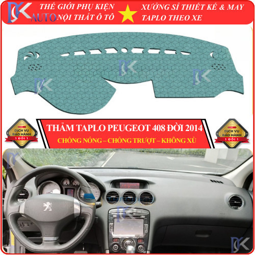 [Peugeot 408 đời 2014 ] Thảm taplo ô tô da vân gỗ, da fiber, lông cừu và tuyết nhung 3 lớp chống nắn