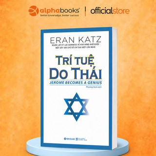 Sách - Trí Tuệ Do Thái - Phương Pháp Phát Triển Trí Tuệ Người Do Thái - Eran Katz (Alpha Books)