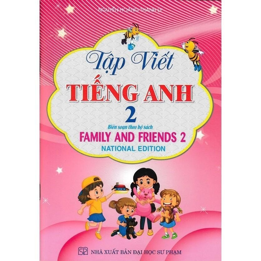 Sách - Tập Viết Tiếng Anh Lớp 2 - Biên Soạn Theo Bộ Sách Family And Friends 2 National Edition - Hồn