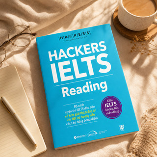 Sách - Hackers IELTS Reading - Luyện Thi IELTS Reading Band 3.0-6.0+ kèm lời giải chi tiết (Gamma)